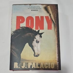 PONY by R.J. Palacio Hardcover Book - Red, Black, Cream